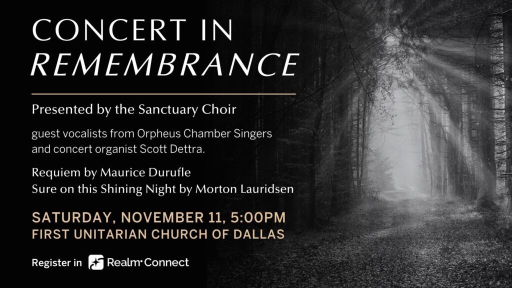 Concert in Remembrance - First Unitarian Church of Dallas