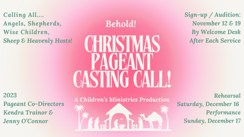 Christmas Pageant Casting Call! First Unitarian Church of Dallas